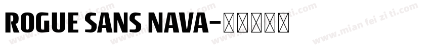 ROGUE SANS NAVA字体转换